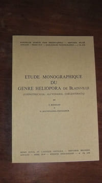 Etude monographique du genre Heliopora de Blainville