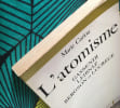 L'atomisme - 3 essais : Gassendi, Leibniz, Bergson et Lucr&egrave;ce. CARIOU, Marie