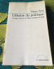 L'illusion du politique - Georges Sorel et le d&eacute;bat intellectuel 1900. SAND, Shlomo