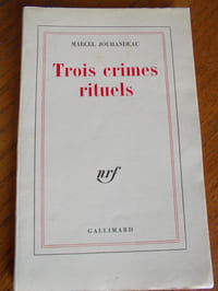 Trois crimes rituels