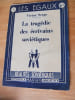 La trag&eacute;die des &eacute;crivains sovi&eacute;tiques. SERGE, Victor