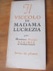 Il Viccolo di Madama Lucrezia. MERIMEE, Prosper