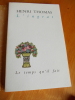 L'ingrat. THOMAS, Henri