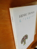 L'ingrat. THOMAS, Henri