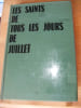 Les saints de tous les jours / Tome 7 juillet. COLLECTIF