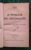 Le problème des Argonautes ( Recherches sur les aspects religieux de la légende ).. ROUX R.