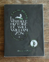 La véritable histoire de Will Williamson.