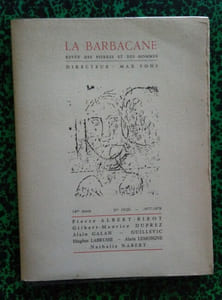 Revue La Barbacane ( Albert-Birot, Duprez, Galan, Guillevic, Labrusse, Lemoigne, Nabert ).