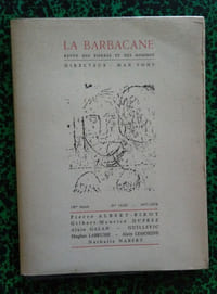 Revue La Barbacane ( Albert-Birot, Duprez, Galan, Guillevic, Labrusse, Lemoigne, Nabert ).