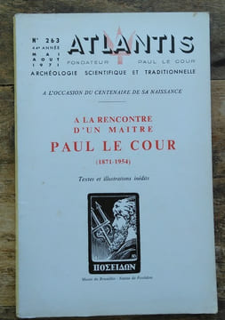 A la rencontre d’un maitre Paul La Cour.. ATLANTIS REVUE – Paul LE COUR