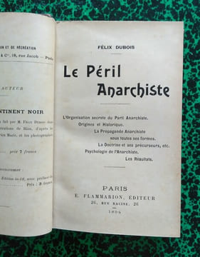 Le Péril Anarchiste.. DUBOIS Félix