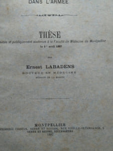 De l’hystérie dans l’armée. ( Thèse présentée le 1er avril 1887 ).
