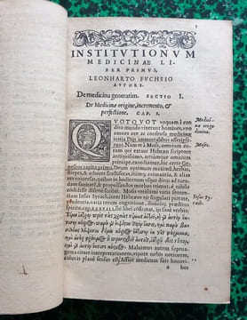 Institutionum medicinae, ad hippocratis, Galeni, aliorumque veterum scripta recte intelligenda mire utiles Libri quinque.. FUCHSIO Leonharto