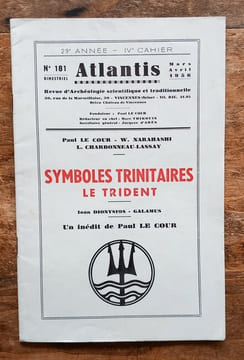 Symboles trinitaires, le Trident.. ATLANTIS REVUE – Collectif