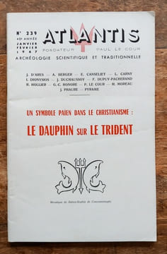 Le Dauphin sur le Trident.. ATLANTIS REVUE – Collectif