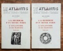 A la recherche d’un monde perdu, l’Atlantide et ses traditions.. ATLANTIS REVUE – Collectif