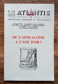 De l’apocalypse à l’âge d’or?