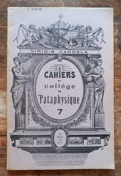 Cahiers du Collège de Pataphysique numéro 7 du 25 Phalle 79 ( 1952 ).. Collectif ( Collège de Pataphysique )