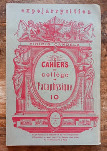 Cahiers du Collège de Pataphysique numéro 10 du 15 Clinamen 80 ( 1953 ).