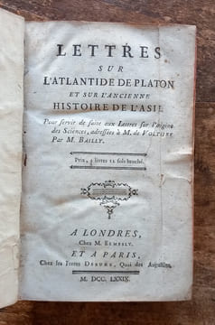 Lettres sur l’Atlantide de Platon et sur l’ancienne histoire de l’Asie.. BAILLY Jean Sylvain ( premier maire de Paris )