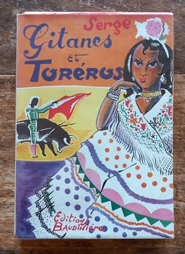 Gitanes et Toréros.. SERGE
