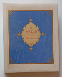 Le jardin des roses.