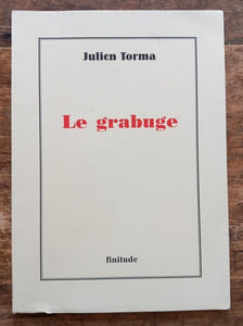 Le grabuge.