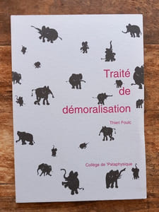 Traité de démoralisation.