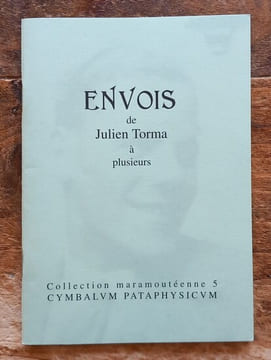 Envois de Julien Torma à plusieurs.. TORMA Julien