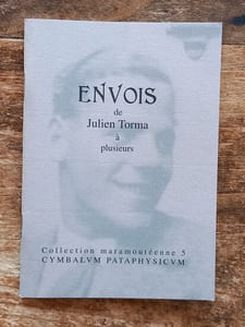 Envois de Julien Torma à plusieurs.