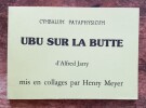 Ubu sur la butte.. JARRY Alfred