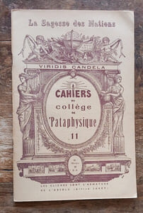 Cahiers du Collège de Pataphysique.