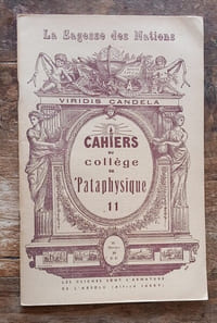 Cahiers du Collège de Pataphysique.