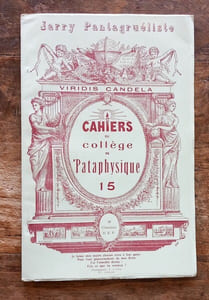 Cahiers du Collège de Pataphysique.