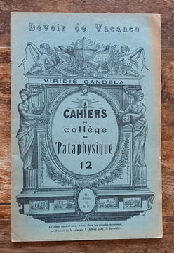 Cahiers du Collège de Pataphysique.. Collège de Pataphysique