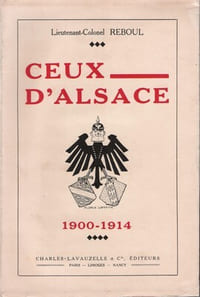 Ceux d'Alsace 1900-1914.