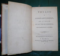 Voyage à Constantinople, en Italie, et aux Iles de l'Archipel, par l'Allemagne et la Hongrie.