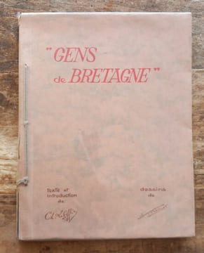 Gens de Bretagne.. LE GOFFIC Charles et SCHERBECK Jean.