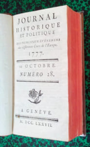 Journal de Genève - Journal historique et politique des principaux événements des différentes Cours de l'Europe. ( 4è trimestre 1777 ).