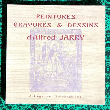 Peintures Gravures et Dessins.. JARRY Alfred