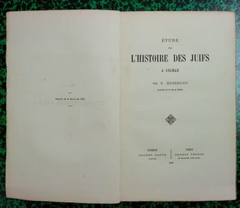 Etude sur l'Histoire des Juifs à Colmar.