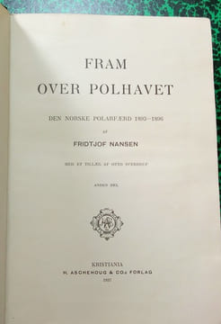Fram over Polhavet ( Farthest North / Vers le Pôle ).. NANSEN Fridtjof