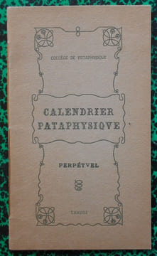 Calendrier perpétuel.. Collectif ( Collège de Pataphysique )