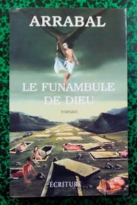 Le funambule de Dieu.