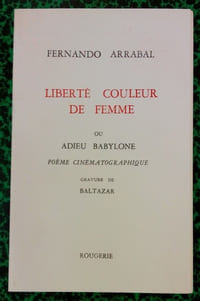 Liberté couleur de femme ou adieu Babylone.