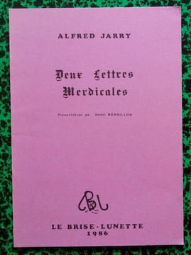 Deux lettres merdicales.. JARRY Alfred