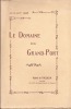 Le Domaine de Grand-Port.. Touzalin (Robert de)