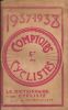1937-1938.Comptoirs des cyclistes.Le dictionnaire du cycliste et du motocycliste.. (cyclisme-catalogue)