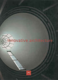 INNOVATIVE ARCHITECTURE