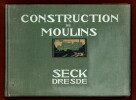 Construction de Moulins. Ateliers de Construction de Machines anciennement Seck frères, Dresde